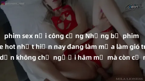 phim sex nơi công cộng Những bộ phim JAV idol không che hot nhất hiện nay đang làm mưa làm gió trên mạng, hấp dẫn không chỉ người hâm mộ mà còn cả những ai mới tìm hiểu về thể loại này!
