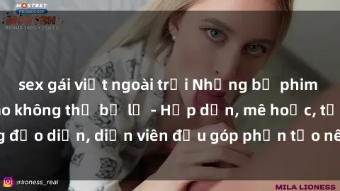 sex gái việt ngoài trời Những bộ phim sex gái già đỉnh cao không thể bỏ lỡ - Hấp dẫn, mê hoặc, từng đạo diễn, diễn viên đều góp phần tạo nên sự hấp dẫn, kích thích.