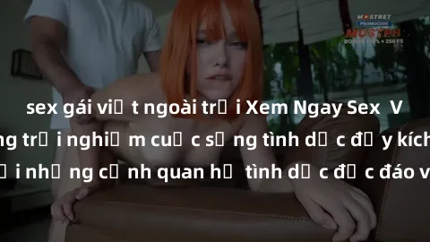 sex gái việt ngoài trời Xem Ngay Sex  Vietsub Full HD - Cùng trải nghiệm cuộc sống tình dục đầy kích thích với những cảnh quan hệ tình dục độc đáo và mãnh liệt trong bộ phim này!
